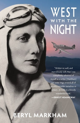 Cover Image for West with the Night (Warbler Classics) -- Beryl Markham, Paperback