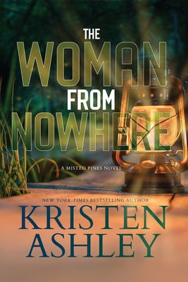 Cover Image for The Woman from Nowhere -- Kristen Ashley, Paperback