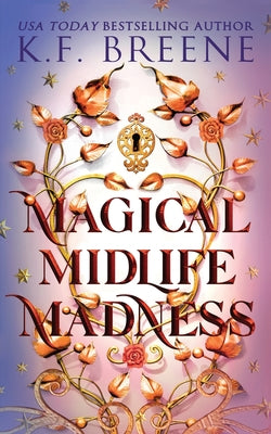 Cover Image for Magical Midlife Madness -- K. F. Breene, Paperback