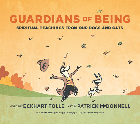 Cover Image for Guardians of Being: Spiritual Teachings from Our Dogs and Cats -- Eckhart Tolle, Hardcover