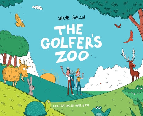 Cover Image for The Golfer's Zoo -- Shane Bacon, Hardcover