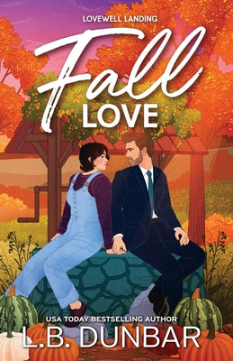 Cover Image for Fall Love -- L. B. Dunbar, Paperback