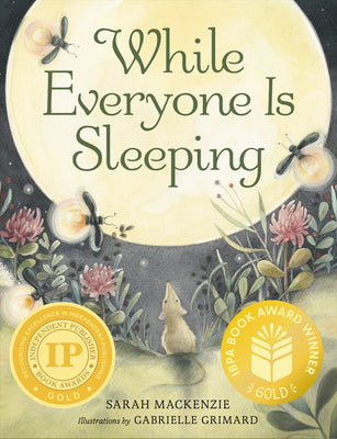Cover Image for While Everyone Is Sleeping -- Sarah MacKenzie, Hardcover