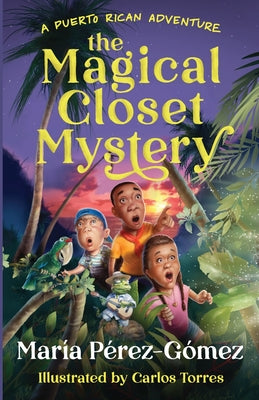Cover Image for The Magical Closet Mystery -- María Pérez-Gómez, Paperback