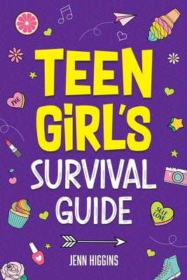 Cover Image for Teen Girl's Survival Guide -- Jenn Higgins, Paperback