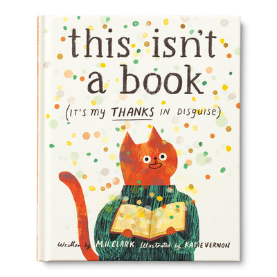 Cover Image for This Isn't a Book (It's My Thanks in Disguise) -- M. H. Clark, Hardcover