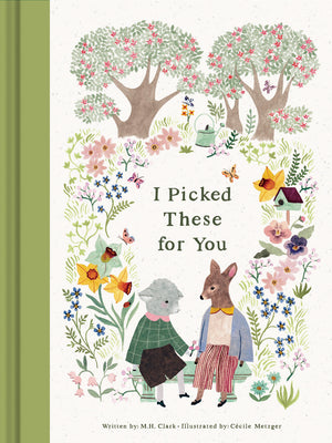 Cover Image for I Picked These for You -- M. H. Clark, Hardcover