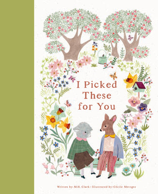 Cover Image for I Picked These for You -- M. H. Clark, Hardcover