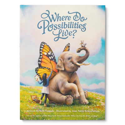 Cover Image for Where Do Possibilities Live? -- Kobi Yamada, Hardcover