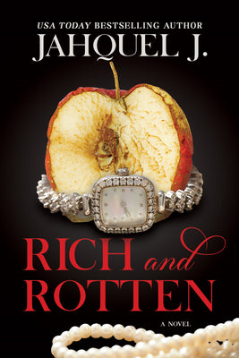 Cover Image for Rich and Rotten -- Jahquel J, Paperback