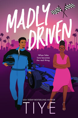 Cover Image for Madly Driven -- Tiye, Paperback