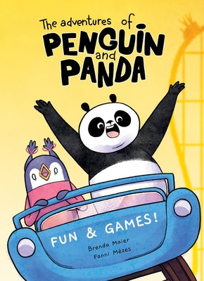 The Adventures of Penguin and Panda: Fun and Games!: Graphic Novel (2) Volume 1 -- Brenda Maier, Paperback