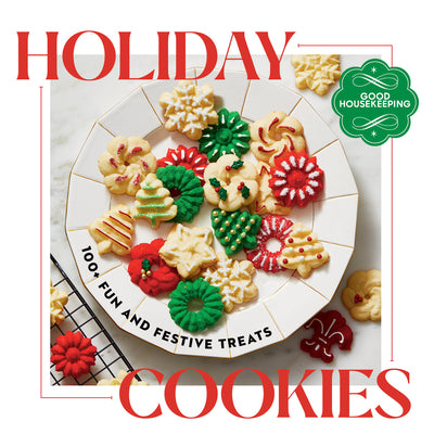 Cover Image for Good Housekeeping Holiday Cookies: 100 Fun and Festive Treats to Enjoy Throughout the Season -- Good Housekeeping, Hardcover