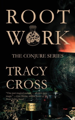 Cover Image for Rootwork -- Tracy Cross, Paperback