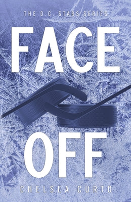 Cover Image for Face Off: Alternate Cover -- Chelsea Curto, Paperback