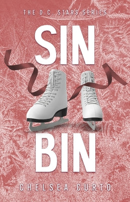 Cover Image for Sin Bin: Alternate Cover -- Chelsea Curto, Paperback