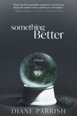 Cover Image for Something Better -- Diane Parrish, Paperback