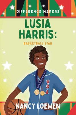 Cover Image for Lusia Harris: Basketball Star -- Nancy Loewen, Paperback