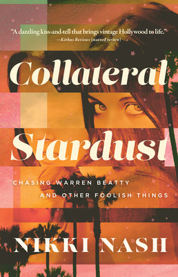 Cover Image for Collateral Stardust -- Nikki Nash, Paperback