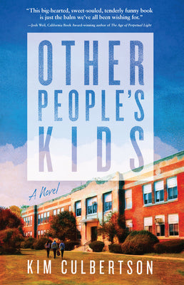 Cover Image for Other People's Kids -- Kim Culbertson, Paperback