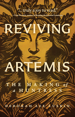 Cover Image for Reviving Artemis -- Deborah Lee Luskin, Paperback