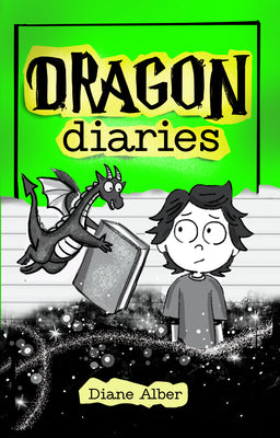 Cover Image for Dragon Diaries: (Dragon Diaries-Dyslexia-Friendly, Funny, Illustrated Chapter Books for Kids Ages 6-10) -- Diane Alber, Paperback