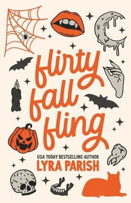 Cover Image for Flirty Fall Fling: a small-town spicy secret fling romcom -- Lyra Parish, Paperback