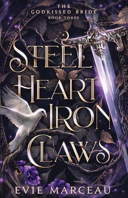 Cover Image for Steel Heart Iron Claws -- Evie Marceau, Paperback
