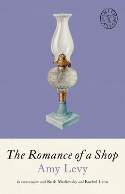 Cover Image for The Romance of a Shop -- Amy Levy, Paperback