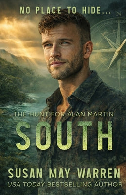 Cover Image for South -- Susan May Warren, Paperback