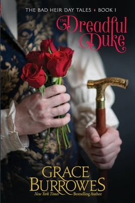 Cover Image for The Dreadful Duke -- Grace Burrowes, Paperback