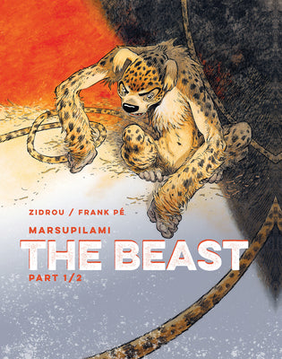 Cover Image for The Beast Vol. 1 -- Zidrou, Hardcover