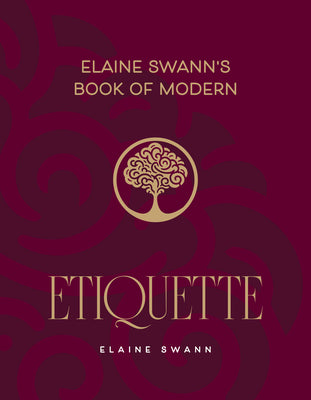 Cover Image for Elaine Swann's Book of Modern Etiquette -- Elaine Swann, Hardcover
