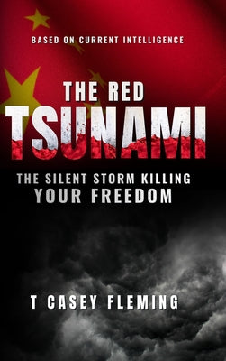 Cover Image for The Red Tsunami -- T. Casey Fleming, Hardcover