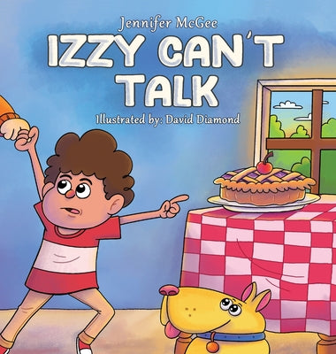 Cover Image for Izzy Can't Talk -- Jennifer McGee, Hardcover