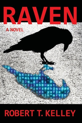 Cover Image for Raven -- Robert T. Kelley, Paperback