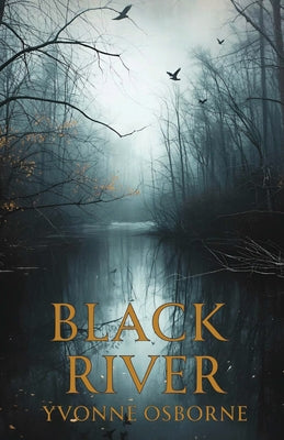 Cover Image for Black River -- Yvonne Osborne, Paperback