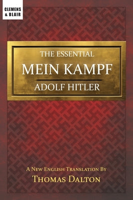 Cover Image for The Essential Mein Kampf: New English Translation -- Adolf Hitler, Paperback