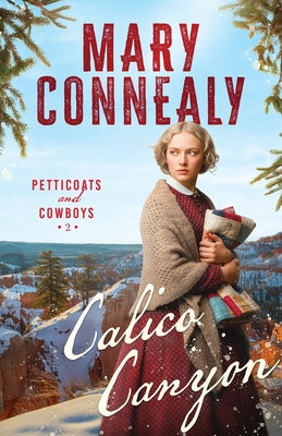 Cover Image for Calico Canyon -- Mary Connealy, Paperback