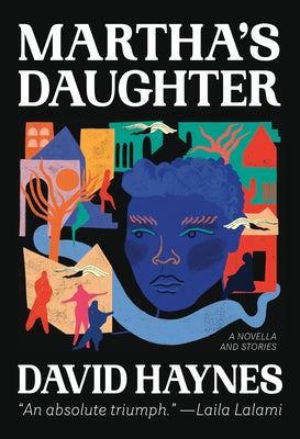Cover Image for Martha's Daughter: (Of the Diaspora) -- Erica Vital-Lazare, Hardcover