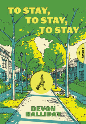 Cover Image for To Stay, to Stay, to Stay -- Devon Halliday, Hardcover