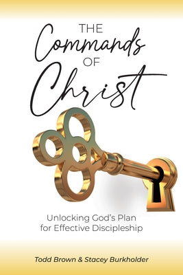 Cover Image for The Commands of Christ -- Todd Brown, Paperback