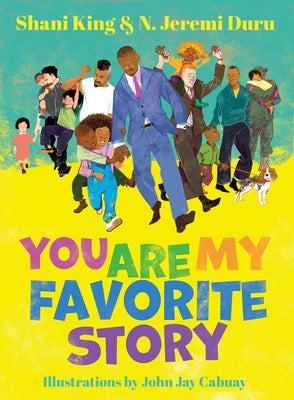 Cover Image for You Are My Favorite Story -- N. Jeremi Duru, Hardcover