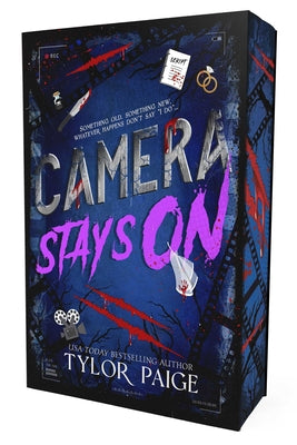 Cover Image for Camera Stays on: A Dark Slasher Romance -- Tylor Paige, Paperback