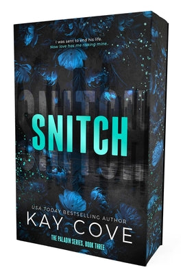 Cover Image for Snitch: Special Edition -- Kay Cove, Paperback