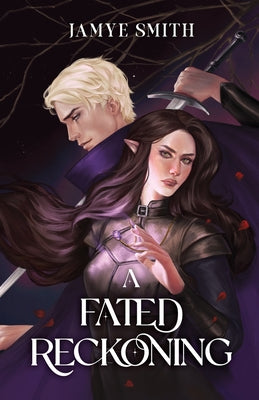 Cover Image for A Fated Reckoning -- Jamye Smith, Paperback