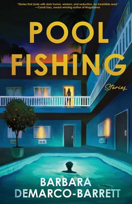 Cover Image for Pool Fishing Stories -- Barbara DeMarco Barrett, Paperback