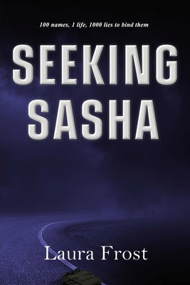Cover Image for Seeking Sasha -- Laura Frost, Paperback