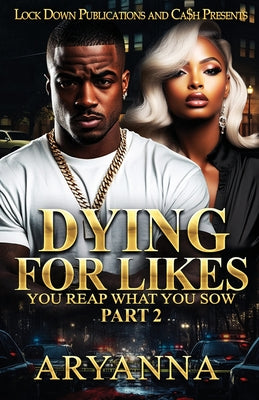 Cover Image for Dying For Likes 2 -- Aryanna, Paperback