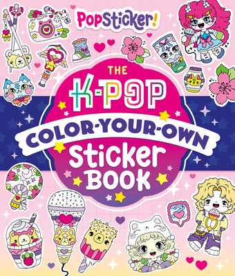 Cover Image for Popsticker!: The K-Pop Color-Your-Own Sticker Book -- Camero, Paperback